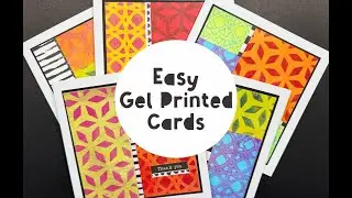 Beginner Friendly Gel Printed Mixed Media Cards
