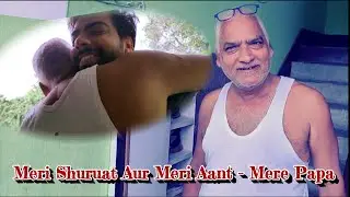 Baap Ka Koi Ek Dinn Nahi Hota | Father's Day Vlog | Thinkers King