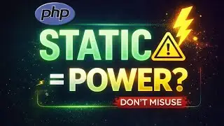 Static in PHP: Common Mistakes to Avoid