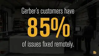 Reduce Downtime with Gerber Technology's Advanced Remote Support Solutions