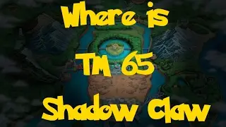 Where Is: TM 65 - Shadow Claw (Pokemon Black 2/White 2)