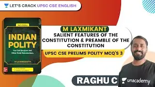 Making of the Constitution | Polity MCQ&rsquo;s | M Laxmikant Polity Book | UPSC CSE/IAS 2021 | Raghu C