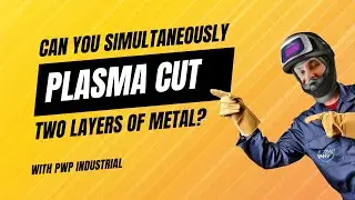 Can a Plasma Cutter Slice Through Two Pieces of Rusty Metal Simultaneously?
