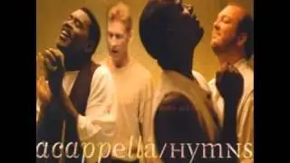 Acappella (Hymns For All The World) #5 - Holy, Holy, Holy