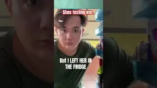 She&rsquo;s texting me&hellip; FROM THE FRIDGE?? 😂🥶 #ForgotMyGirlfriend #relatable #memes #funny