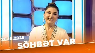 S&ouml;hbət Var - Tam B&ouml;l&uuml;m - 26.10.2025