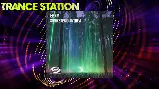 EBXM - Sonixsterio Anthem (Extended Mix) [RADIATION RECORDINGS]