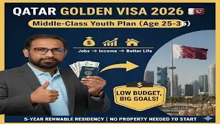 Qatar Golden Visa 2026 | Middle-Class Youth Plan (Age 25&ndash;35) | Jobs &rarr; Income &rarr; Better Life