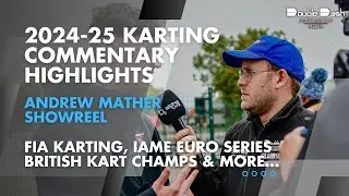 2024/25 Karting Commentary Showreel - Andrew Mather