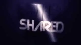 Intro || Shared || By: DznForever
