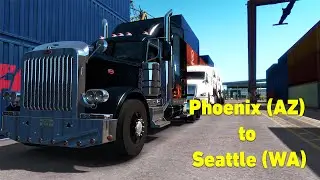 American Truck Simulator  | Peterbilt 18 wheeler 625hp | Phoenix (AZ) to Seattle (WA) 4K UHD