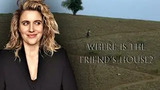 Greta Gerwig on Where Is the Friend's House?