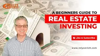 A Beginners Guide To Real Estate Investing