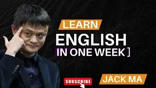 LEARN ENGLISH IN ONE WEEK || Motivational Speech Jack Ma Inspired Style