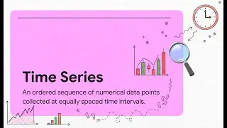Time Series Unlocking the Future