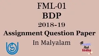 IGNOU BDP FML 01 Assignment Question Paper In Malyalam 2018 19 FML 01