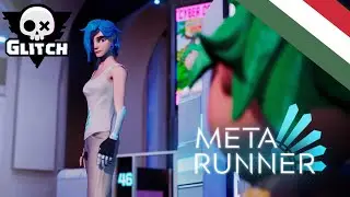 Meta Runner 1. &Eacute;vad 3. R&eacute;sz: Elszakad&aacute;s (Magyar Felirattal) | Glitch Production