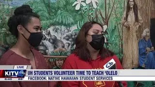UH students volunteer time to teach Olelo