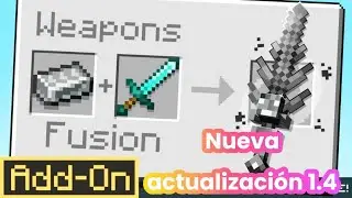 WEAPONS FUSI&Oacute;N NUEVA ACTUALIZACI&Oacute;N! 1.4| addon Fusi&oacute;n de armas #minecraft #minecraftbedrock #video 