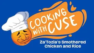 Cooking With Cuse | Smothered Chicken & Rice