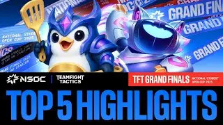 [TOP 5 HIGHLIGHTS] CHUNG KẾT QUỐC GIA NSOC 2025 | TEAMFIGHT TACTICS