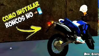 &dagger;COMO INSTALAR RONCOS NO GTA SA ANDROID &dagger;