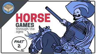 HORSE GAMES THROUGH THE AGES (PART 2): juegos de ca&ntilde;as