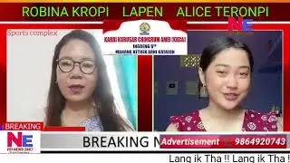 North East Pei News 24x7,  Alice Teronpi Lapen Robina Kropi Special Wish KKCA Birth Anniversary