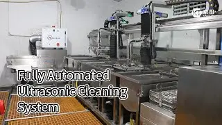 Fully Automated Ultrasonic Cleaning System