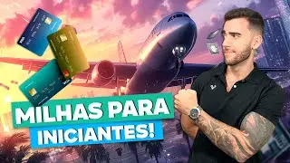MILHAS PARA INICIANTES! Guia b&aacute;sico para entender o mundo das Milhas! O que &eacute;, pontos, cart&otilde;es...