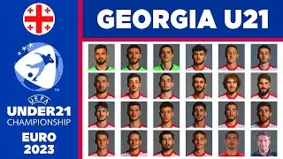 GEORGIA U21 SQUAD EURO 2023 | UEFA UNDER 21 CHAMPIONSHIP GEORGIA - ROMANIA 2023