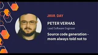 Source code generation &ndash; mom always told not to | Peter Verhas at Java Day