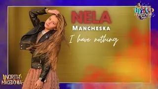 Nela Mancheska - I have nothing
