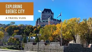 Quebec City Travel Guide during Covid Fall season