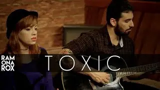 Toxic - Britney Spears (Ramona Rox Cover)