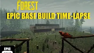 The Forest - Epic Base Build Time-Lapse