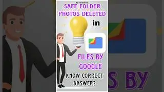 Safe folder Photos deleted| Can we recover|Files by Google#shorts #filesbygoogle #google