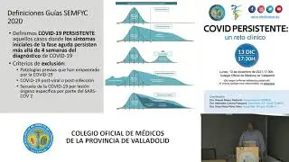 COVID persistente: Un reto cl&iacute;nico