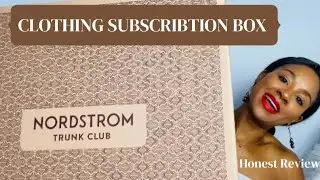 Honest Review on Nordstrom Trunk Club Subscription Box
