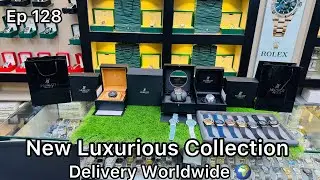 New Luxurious Collection is here😍 | Ep 128 | Prime Time Watch Co | Delivery Worldwide 