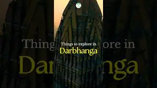 Discover the hidden gems of Darbhanga! This city is a treasure of history and culture.#b
