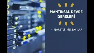 İŞARETLİ İKİLİ SAYILAR