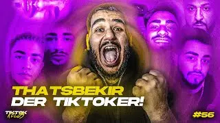 Das ThatsBekir Comeback! 👀🐱 | TikTokKelbs 56 | Onurcan
