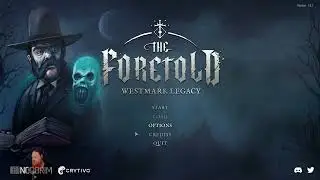 The Foretold: Westmark Legacy