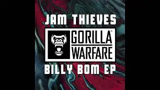 (Gorilla Warfare) Jam Thieves - That's The Game