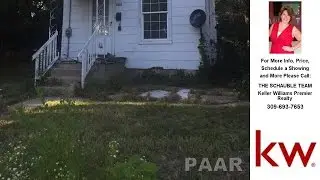 2413 W MALONE, PEORIA, IL Presented by THE SCHAUBLE TEAM.