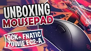 4K UNBOXING Обзор мышки Zowie EC2-a и Mousepad SS Qck+ Fnatic