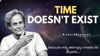 Richard Feynman on Entropy | Does the Past Still Exist?