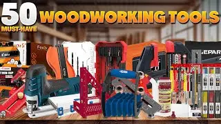 50 Must-Have Woodworking Tools on Amazon Every Woodworker Needs
