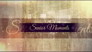 Senior Moments: February 2022